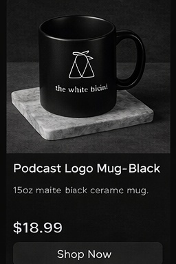 The White Bikini official merch: Matte Black Ceramic Mug